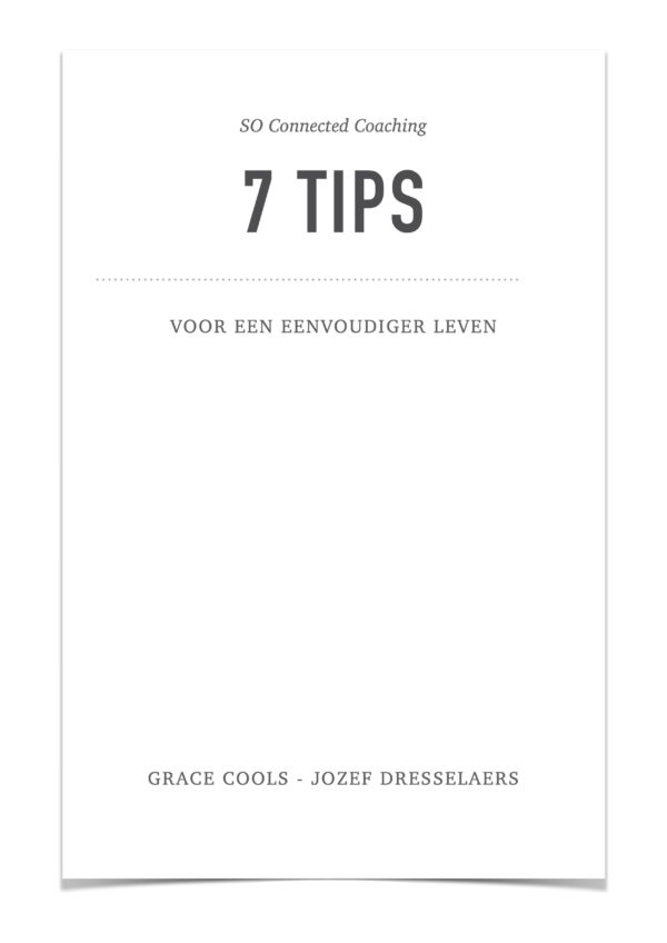 7 tips voor een eenvoudiger leven